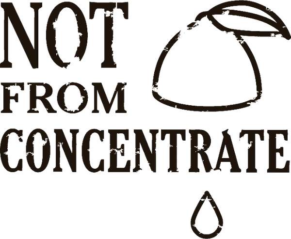 Not from concentrate